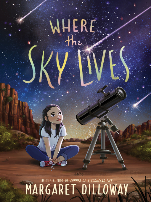 Title details for Where the Sky Lives by Margaret Dilloway - Available